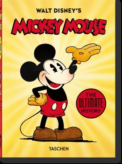 Walt Disney's Mickey Mouse. The Ultimate History. 40Th Ed.