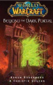 Warcraft: Beyond The Dark Portal