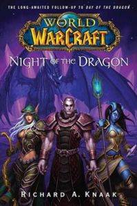 Warcraft: Night of the Dragon