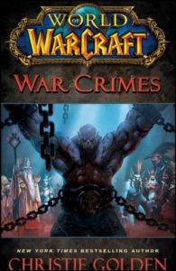 Warcraft: War Crimes