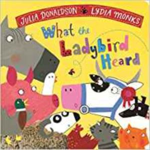 What The Ladybird Heard (Board Book)