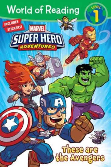 World of Reading Marvel Super Hero Adventures: These are the Avengers (Level 1)