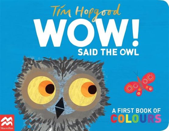 Wow! Said the Owl A First Book of Colours - Thumbnail