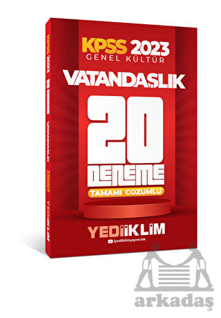Yediiklim Yayınları 2023 KPSS Genel Kültür Vatandaşlık Tamamı Çözümlü 20 Deneme