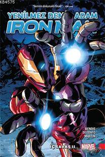 Yenilmez Demir Adam Iron Man Cilt 2; İç Savaş 2