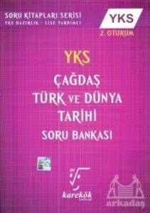 YKS 2.Oturum Çağdaş Türk Ve Dünya Tarihi Soru Bankası