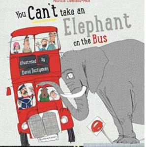 You Can't Take an Elephant on the Bus