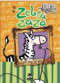 Zebra Zaza; 6-8 Yaş