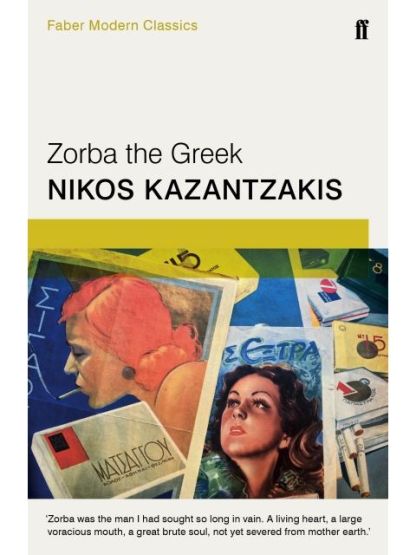 Zorba the Greek - Faber Modern Classics - Thumbnail